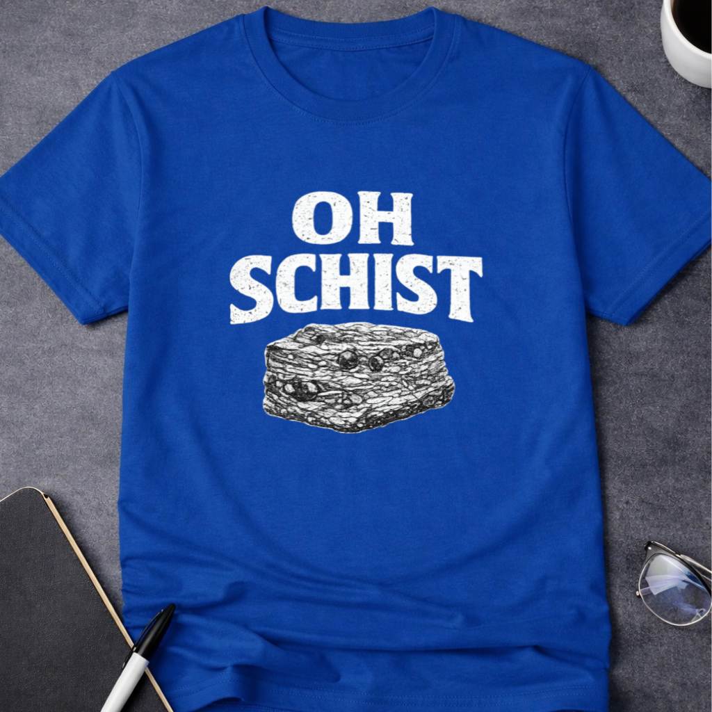 Oh Schist