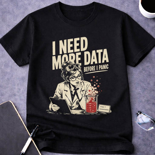 I Need More Data Before I Panic
