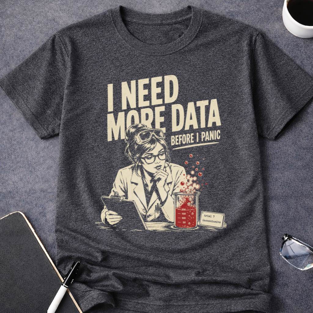 I Need More Data Before I Panic