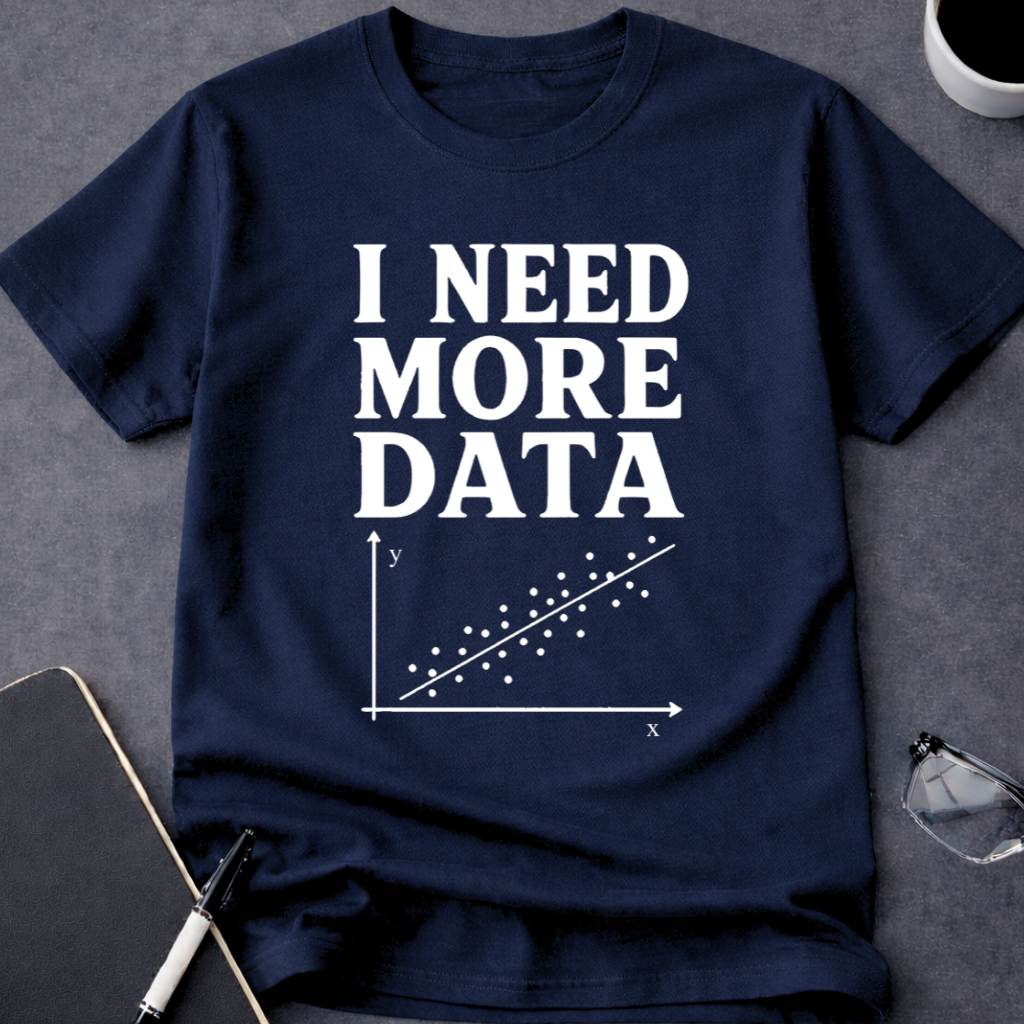 I Need More Data v2.0