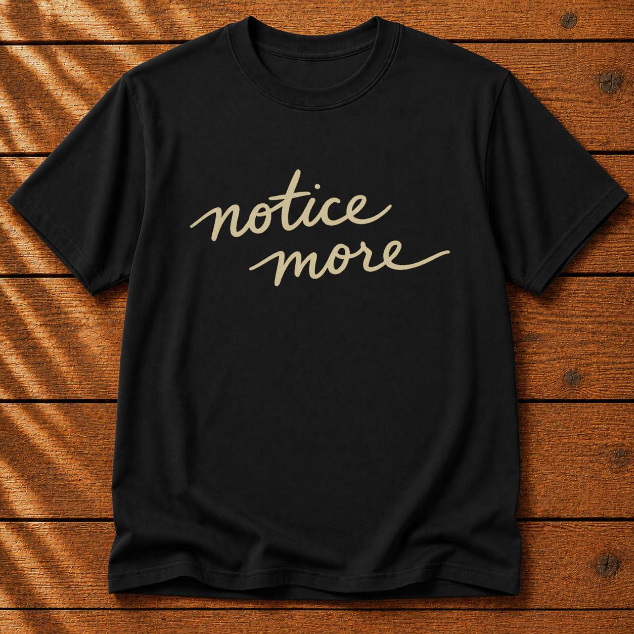 Notice More