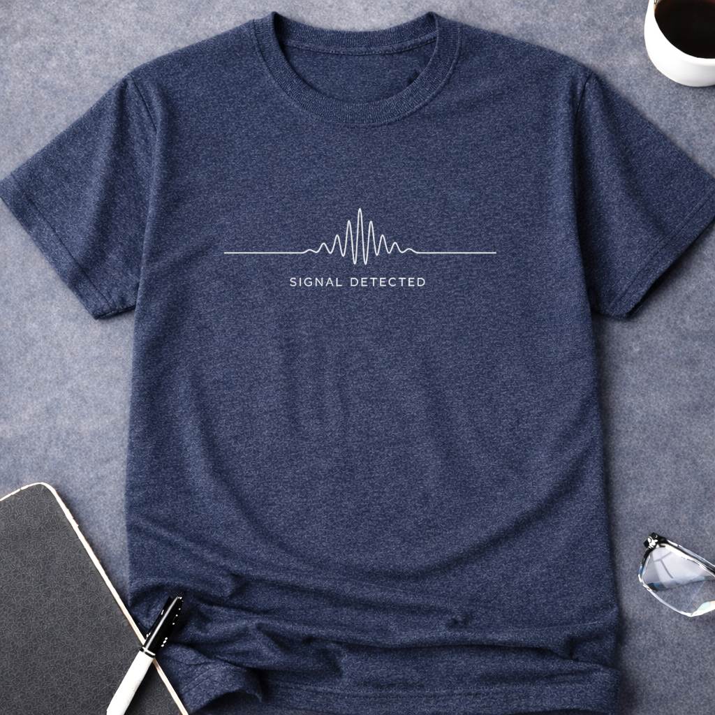 Signal Detected