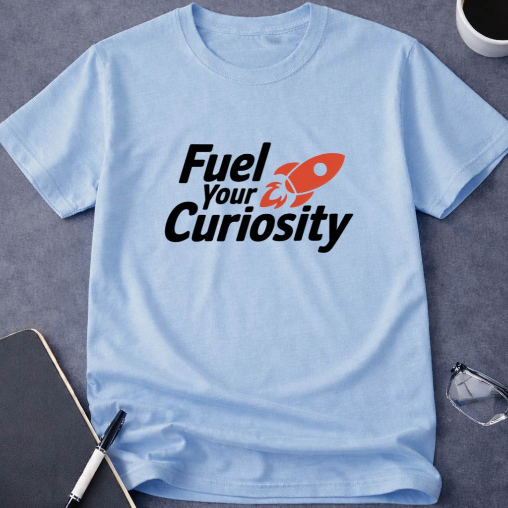 Fuel Your Curiosity