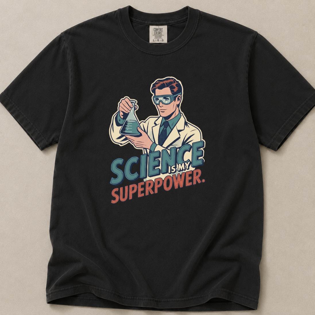 Science is My Superpower | Premium Tee