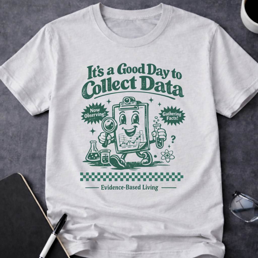 Good Day to Collect Data