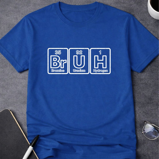 BrUH Elements T-Shirt