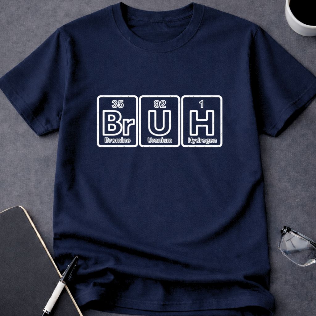 BrUH Elements T-Shirt