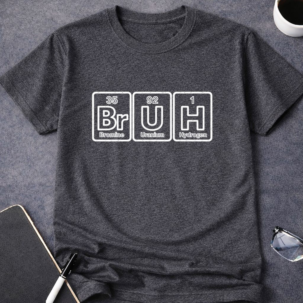 BrUH Elements T-Shirt