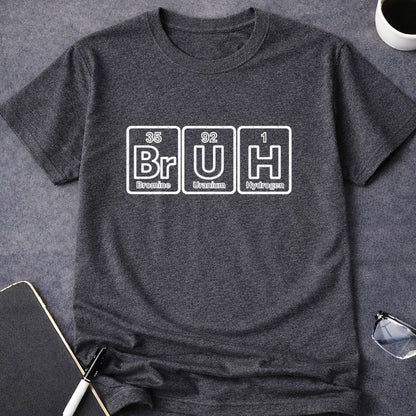 BrUH Elements T-Shirt
