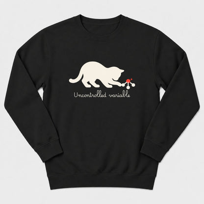 Uncontrolled Variable Sweatshirt