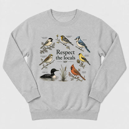 Respect the Locals (Eastern Region) Sweatshirt
