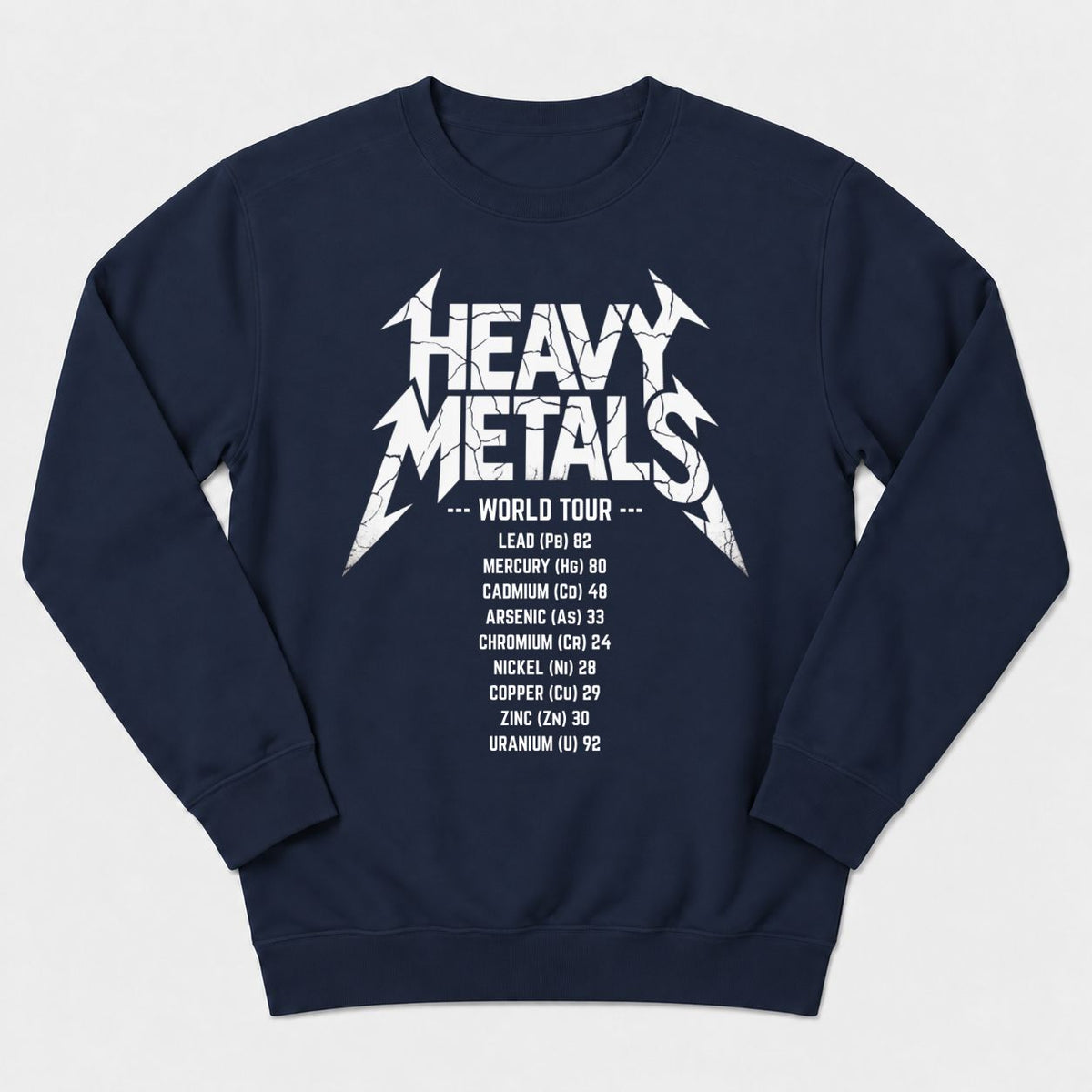 Heavy Metals Sweatshirt