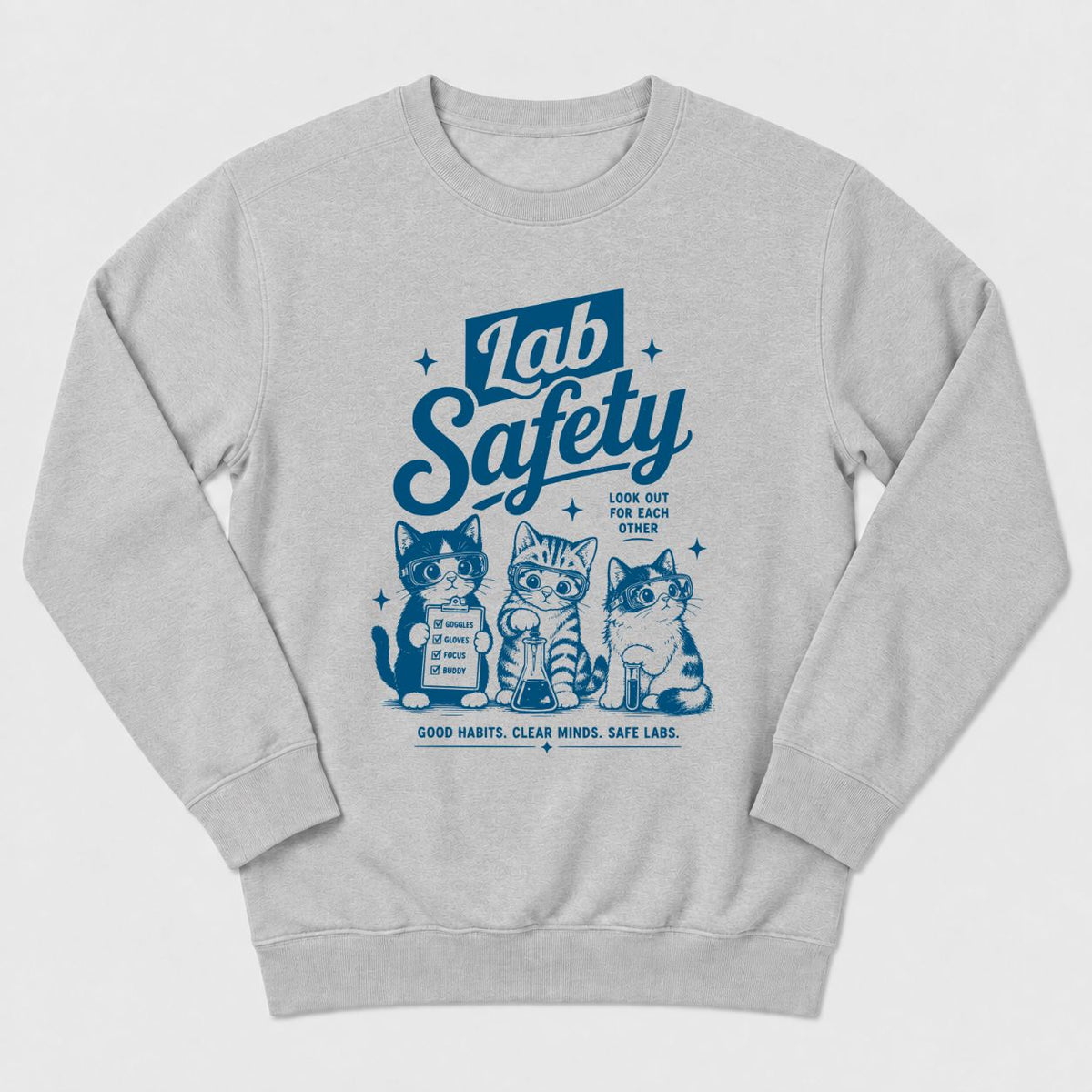Lab Safety Sweatshirt