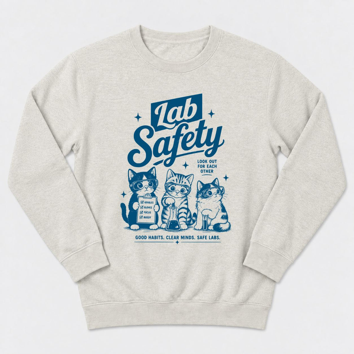 Lab Safety Sweatshirt