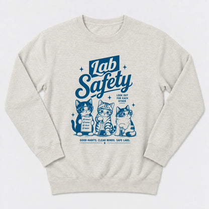 Lab Safety Sweatshirt