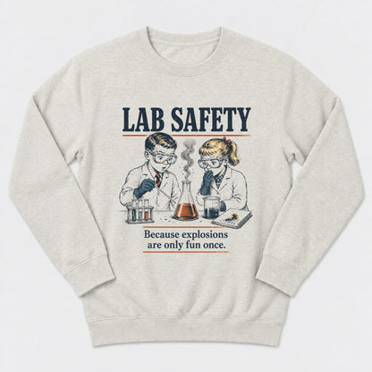 Lab Safety v2.0 Sweatshirt