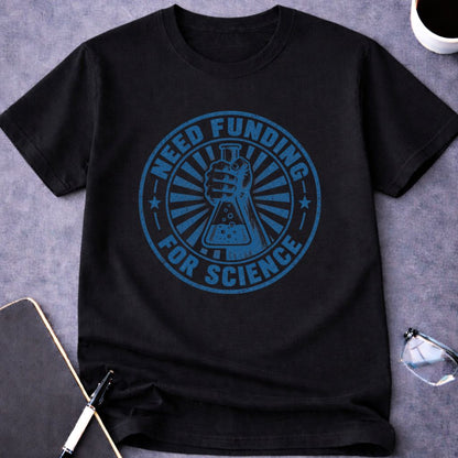 Need Funding for Science T-Shirt