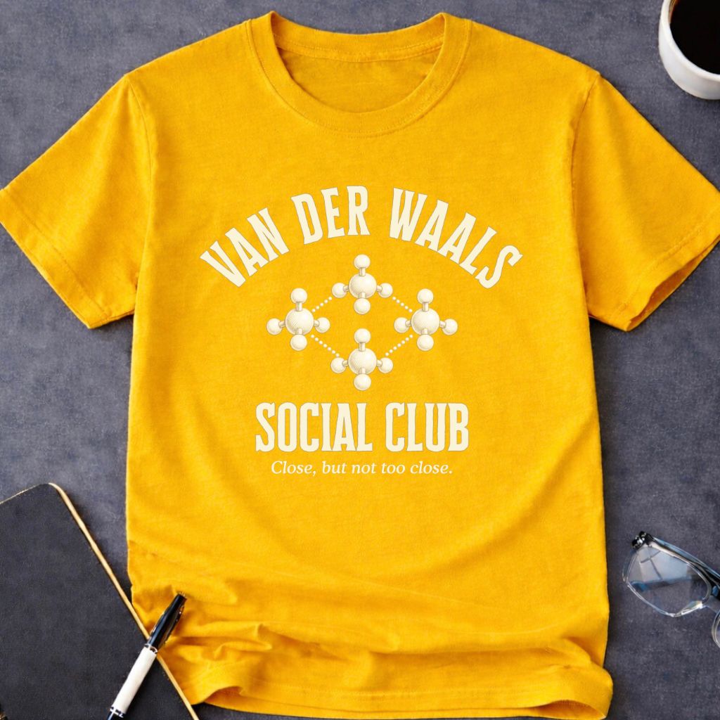 Van der Waals Social Club T-Shirt