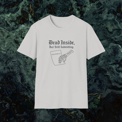 Dead Inside Thesis Writing T-Shirt