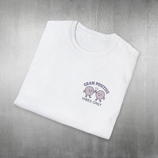Gram Positive Vibes Only T-Shirt