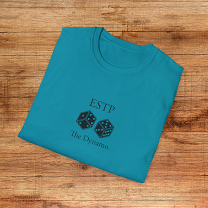 ESTP The Dynamo T-Shirt