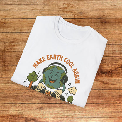 Make Earth Cool Again T-Shirt