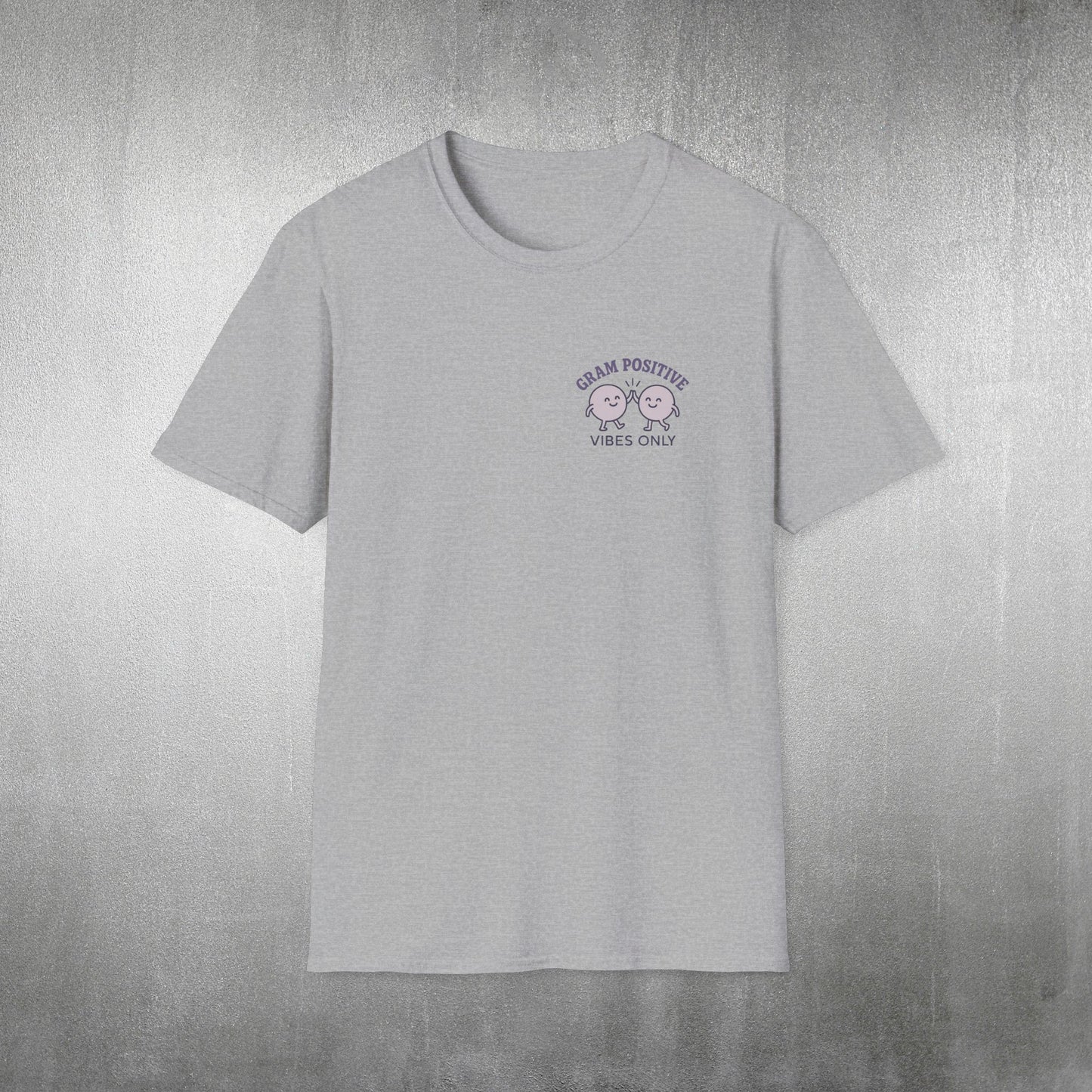Gram Positive Vibes Only T-Shirt