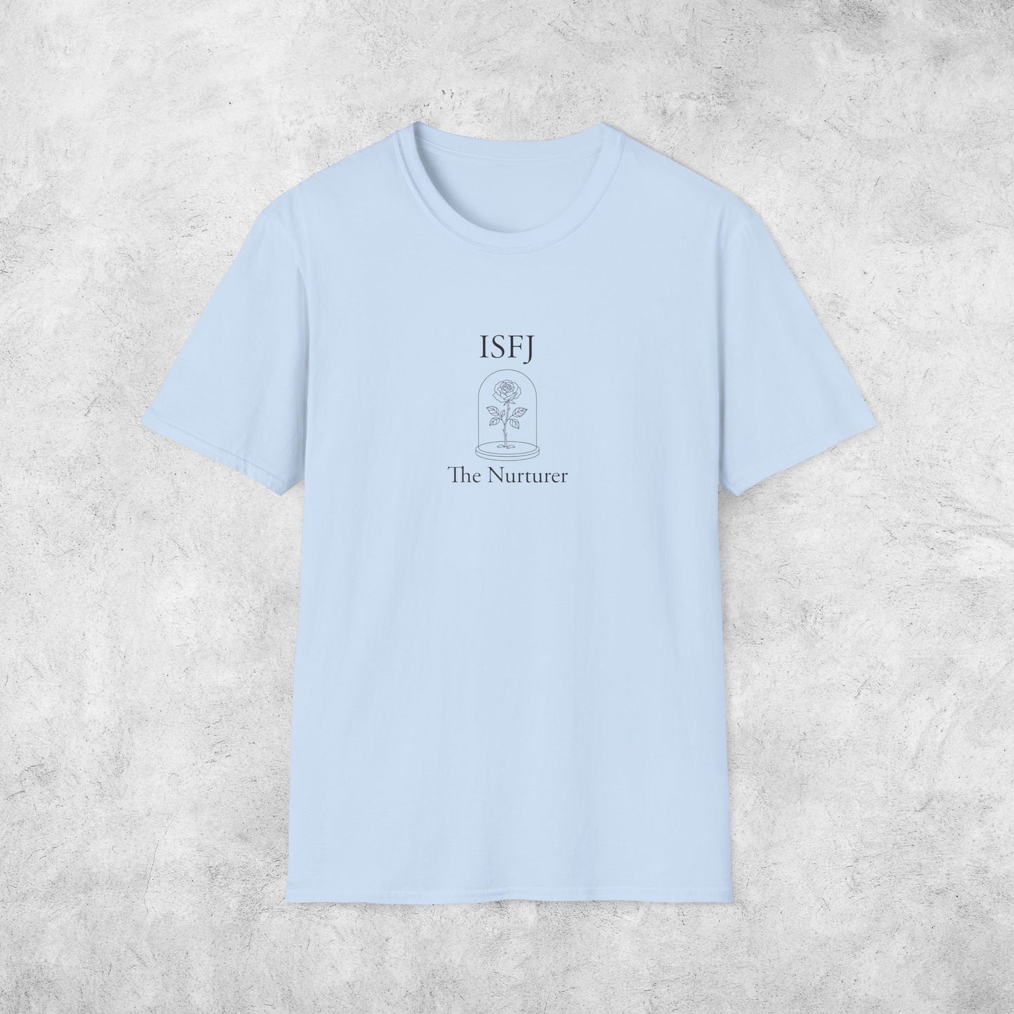 ISFJ The Nurturer T-Shirt