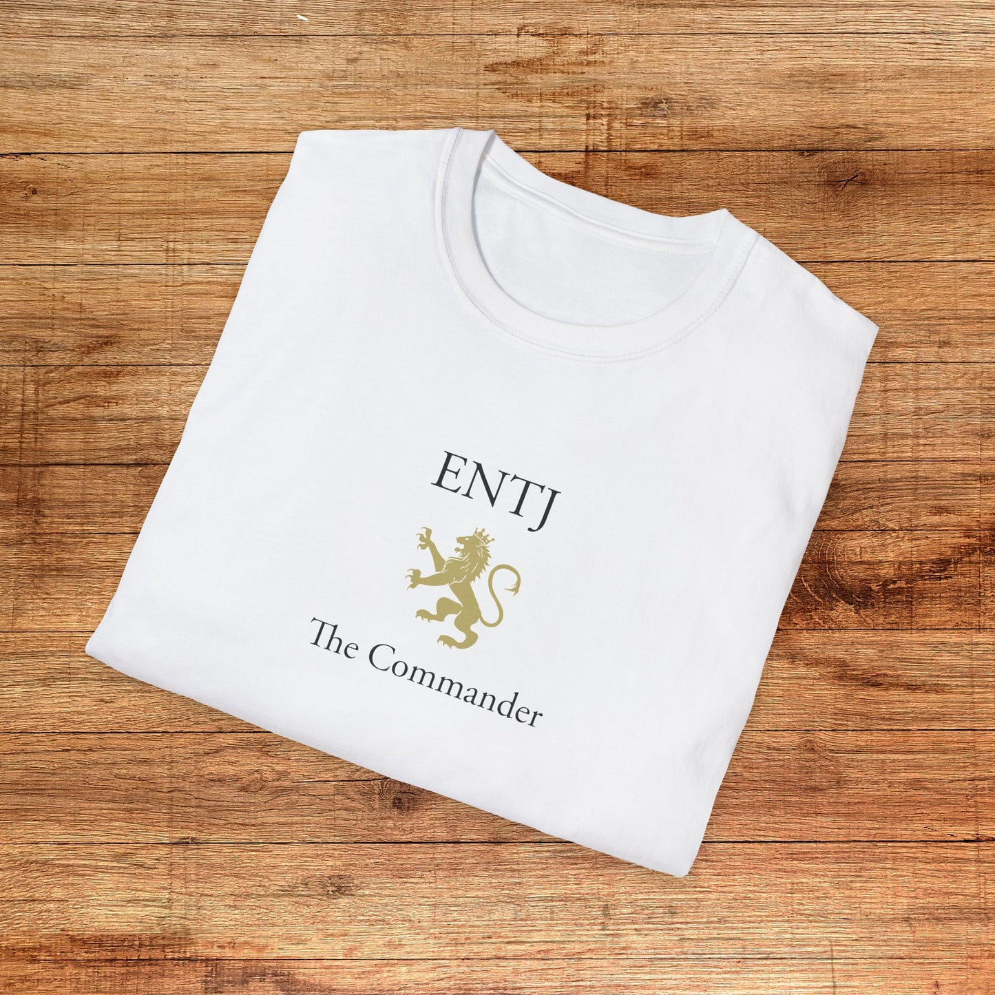 ENTJ The Commander T-Shirt