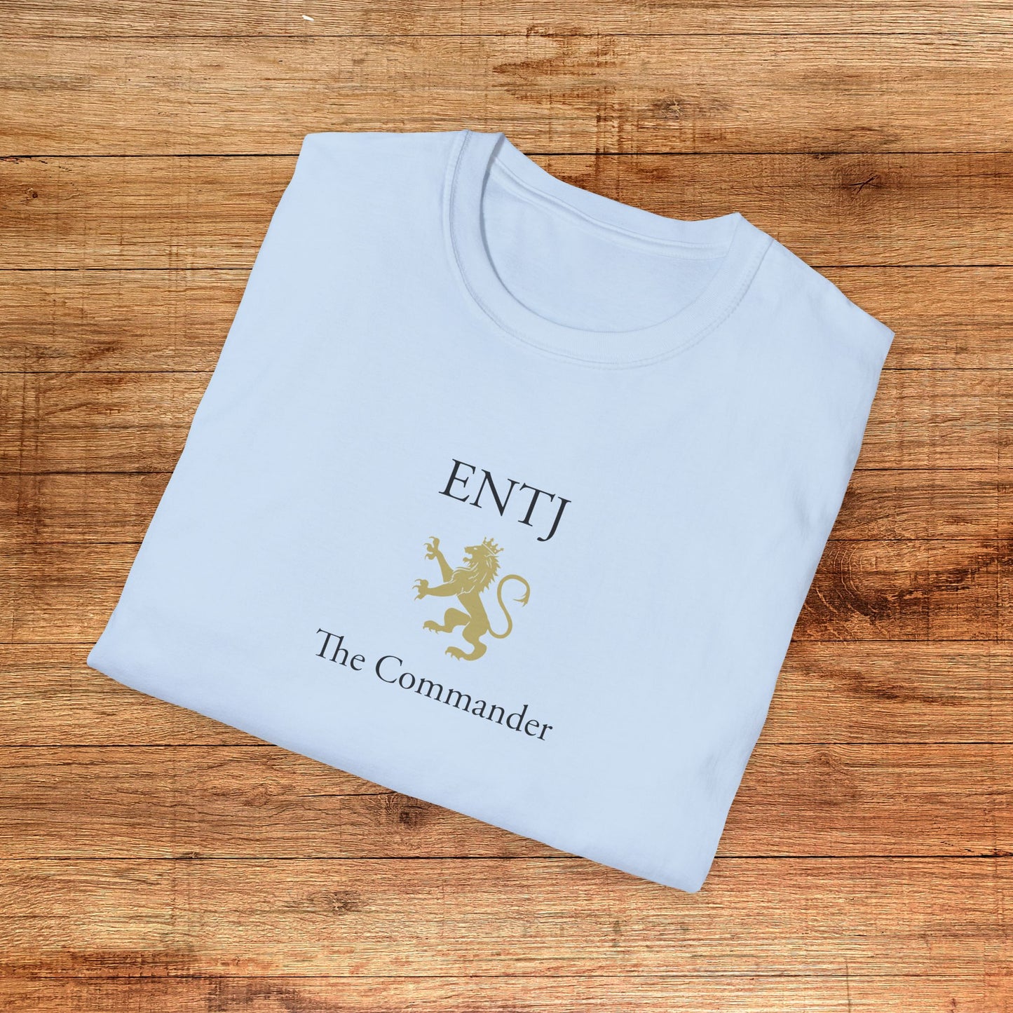 ENTJ The Commander T-Shirt