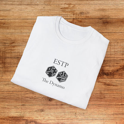 ESTP The Dynamo T-Shirt