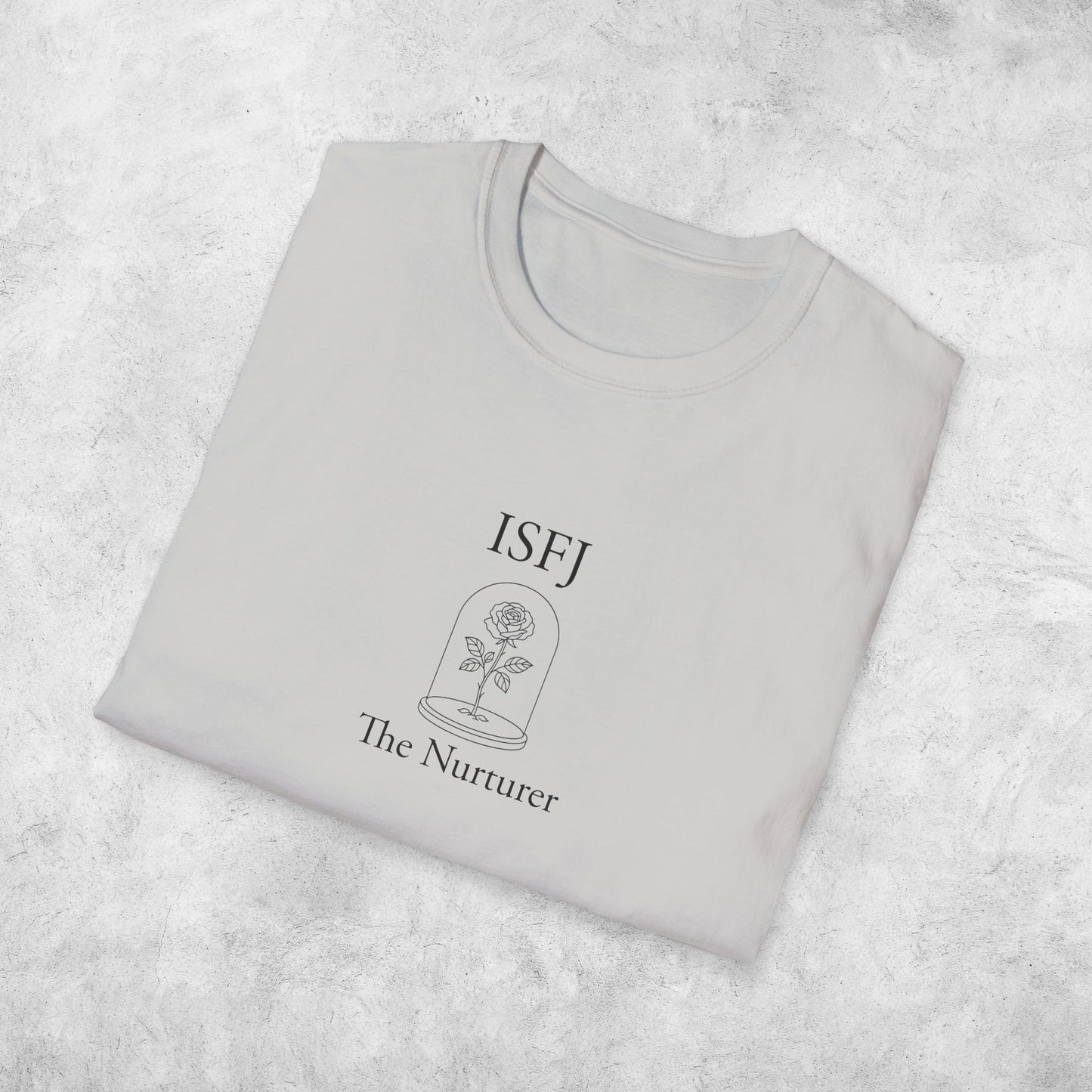 ISFJ The Nurturer T-Shirt
